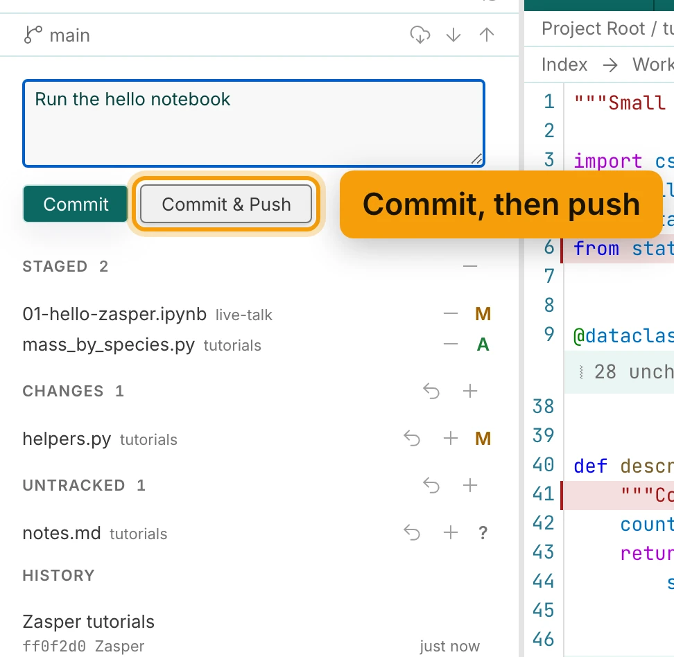 The Source control panel with Run the hello notebook typed in the message box. Commit & Push is ringed and labelled Commit, then push. Staged 2 lists 01-hello-zasper.ipynb marked M and mass_by_species.py marked A; helpers.py is still under Changes and notes.md under Untracked.
