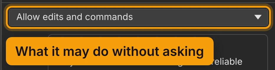 The menu at the top of the agent panel, set to Allow edits and commands, labelled What it may do without asking.